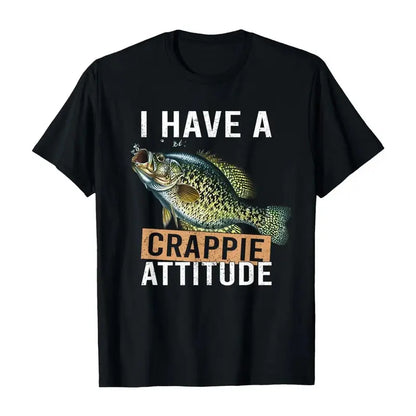 I Have A Crappie Attitude Funny Fishing Graphic T Shirt