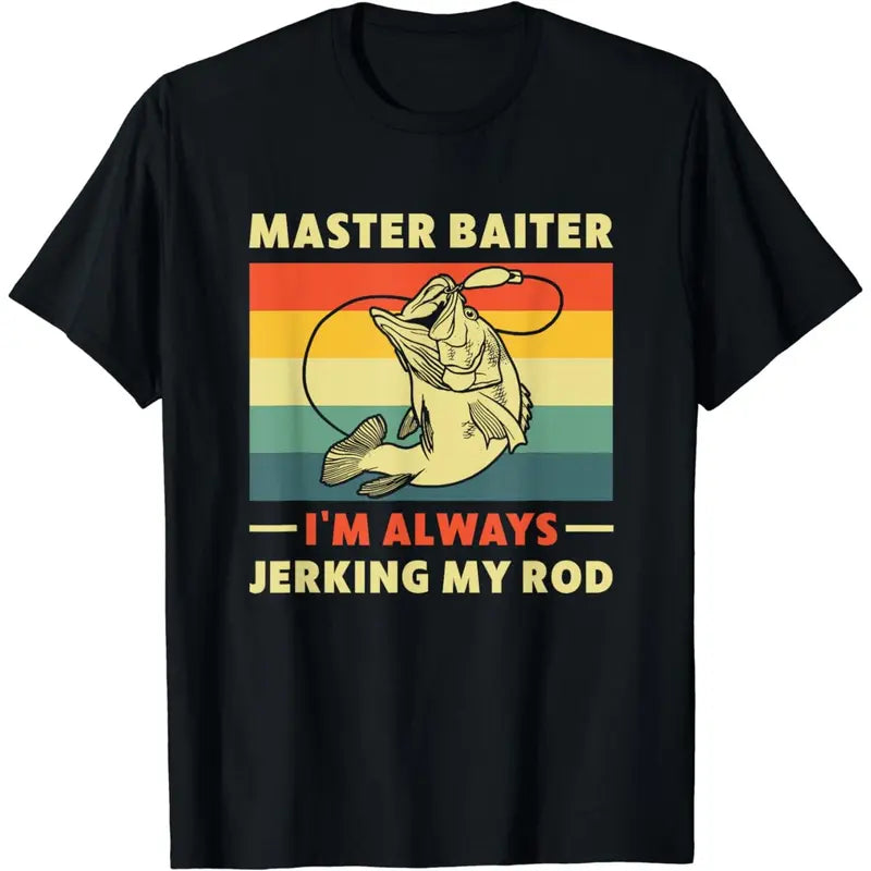 Master Baiter Im Always Jerking My Rod Retro Fishing Graphic T Shirt